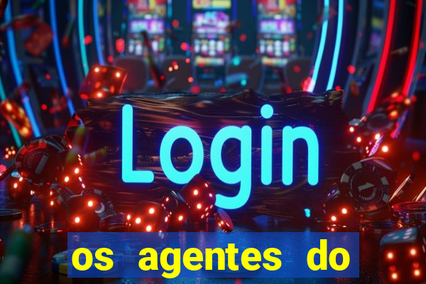 os agentes do destino online dublado assistir os agentes do destino dublado online